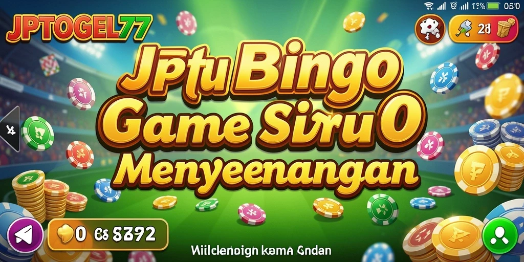 Gameplay Bingo yang seru dan menegangkan di JPTOGEL77.
