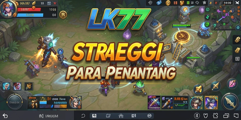 Tangkapan layar gameplay LK777 yang menampilkan momen strategi mendebarkan.